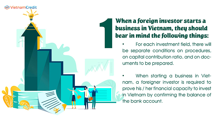 When a foreign investor starts a business in Vietnam, they should bear in mind the following things